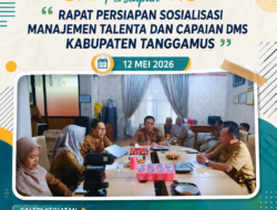 BKPSDM Tanggamus Gelar Rapat Persiapan Sosialisasi Manajemen Talenta dan Capaian DMS