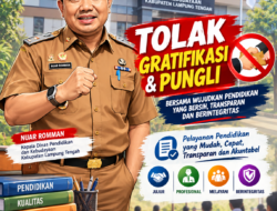 Dinas Pendidikan Lampung Tengah Tegaskan Komitmen Tolak Gratifikasi dan Pungli