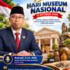 Hari Museum Nasional 2026: Jangan Biarkan Jejak Sejarah Bangsa Terlupakan, Peran Pemerintah Daerah Jadi Sorotan