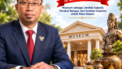 Hari Museum Nasional 2026: Jangan Biarkan Jejak Sejarah Bangsa Terlupakan, Peran Pemerintah Daerah Jadi Sorotan